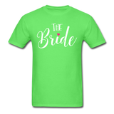 The Bride T-Shirt - kiwi