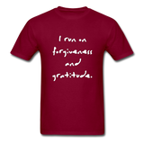 I Run on Forgiveness and Gratitude T-Shirt - burgundy