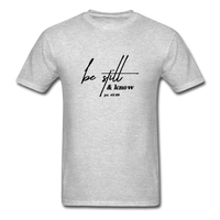 Be Still & Know T-Shirt - heather gray