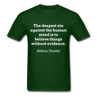 Believe Without Evidence T-Shirt - forest green