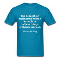 Believe Without Evidence T-Shirt - turquoise